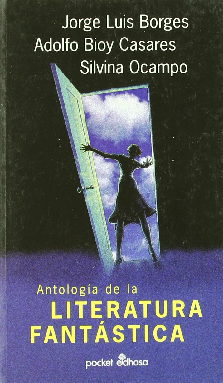 Antologia de la literatura fantastica book