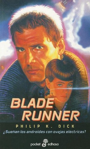 Blade Runner : ¿sueñan los androides con ovejas eléctricas? (Pocket) Social Sciences