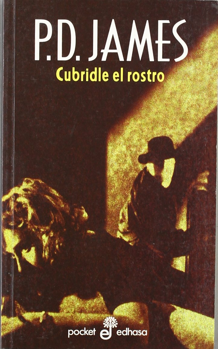 Cubridle el rostro (Pocket) Contemporary literature Books