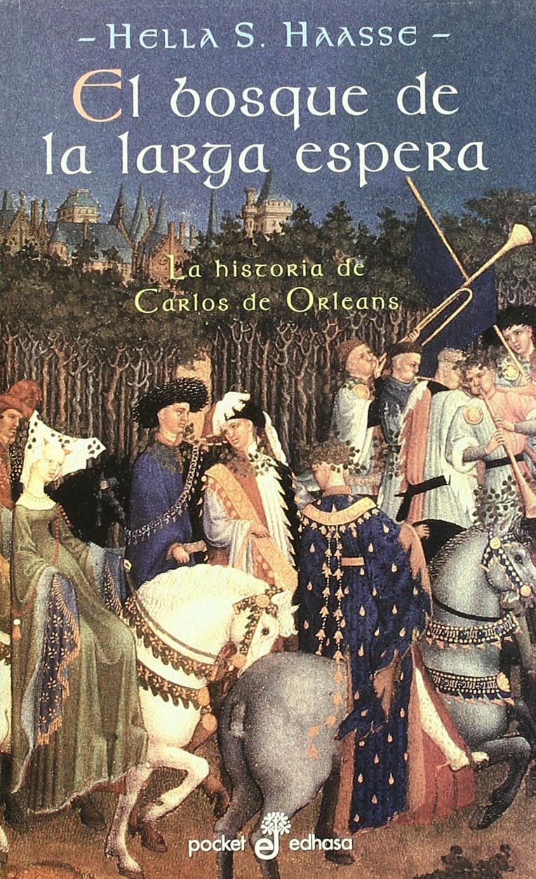 El bosque de la larga espera (Pocket, Band 160) Contemporary literature