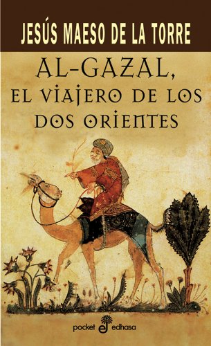 Al Gazal, el viajero de los dos orientes (bolsillo) book