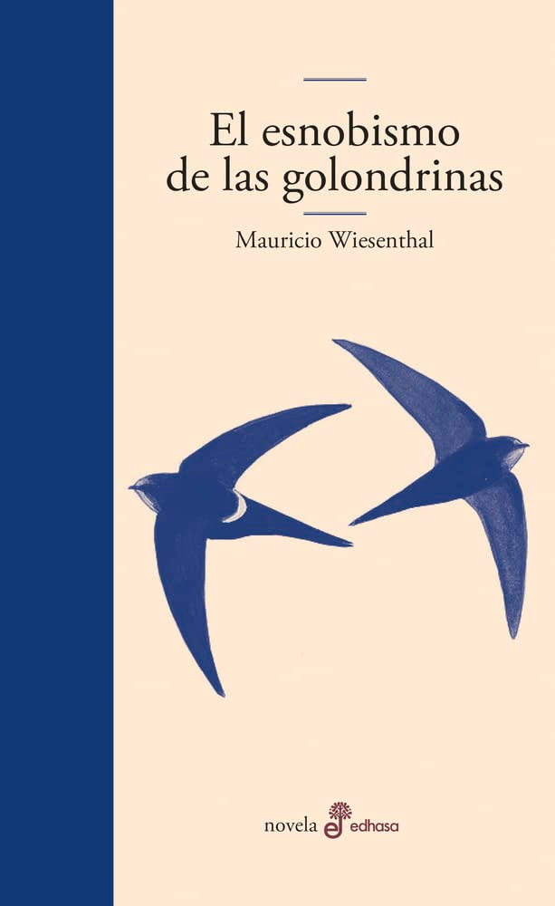 El esnobismo de las golondrinas (Pocket) Contemporary literature