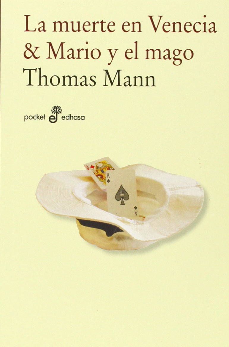 La muerte en Venecia ; Mario y el mago: Prólogo de Francisco Ayala (Pocket, Band 25) Contemporary literature