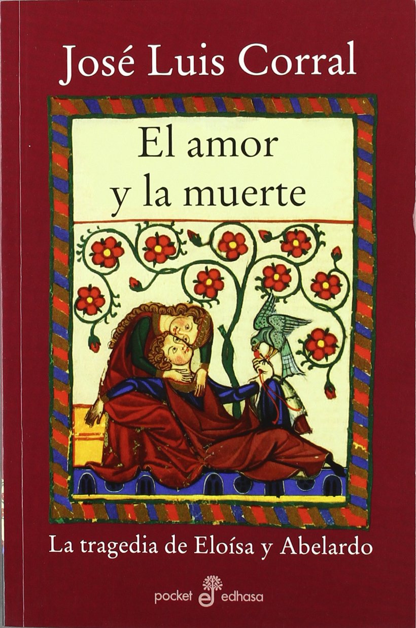 El amor y la muerte : la tragedia de Eloísa y Abelardo Action & Adventure