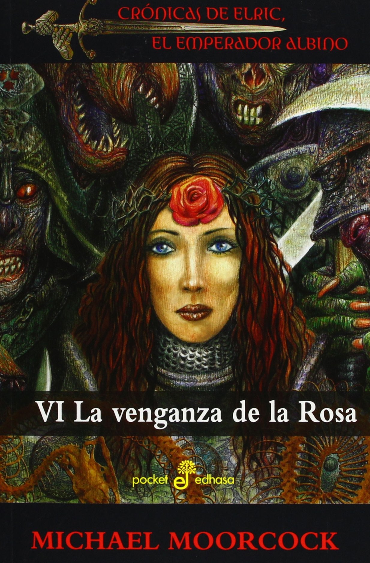 La venganza de la Rosa: crónicas de Elric, el emperador albino 6 (Pocket Edhasa, Band 485) Non-fiction