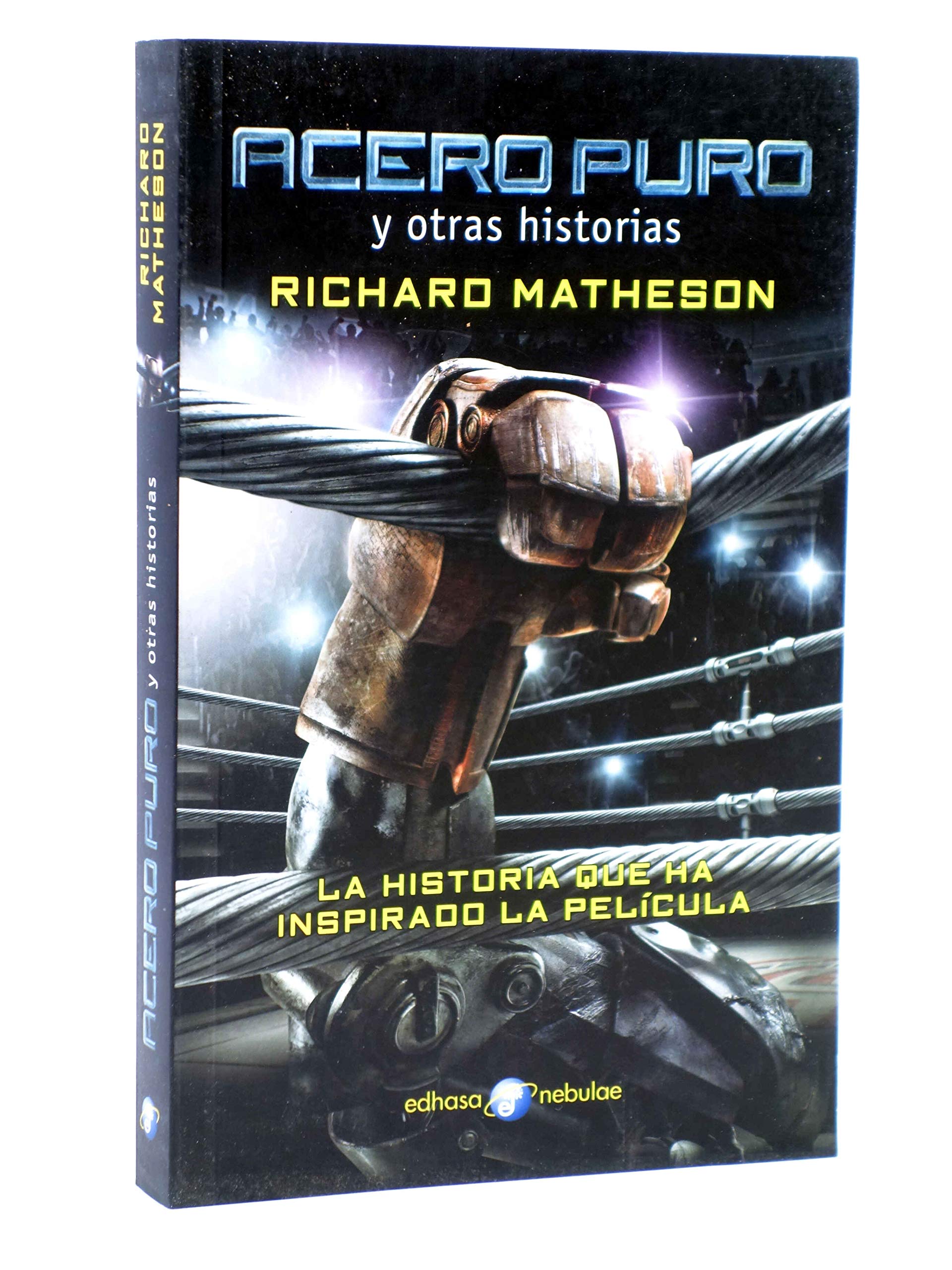 Acero puro y otras historias book