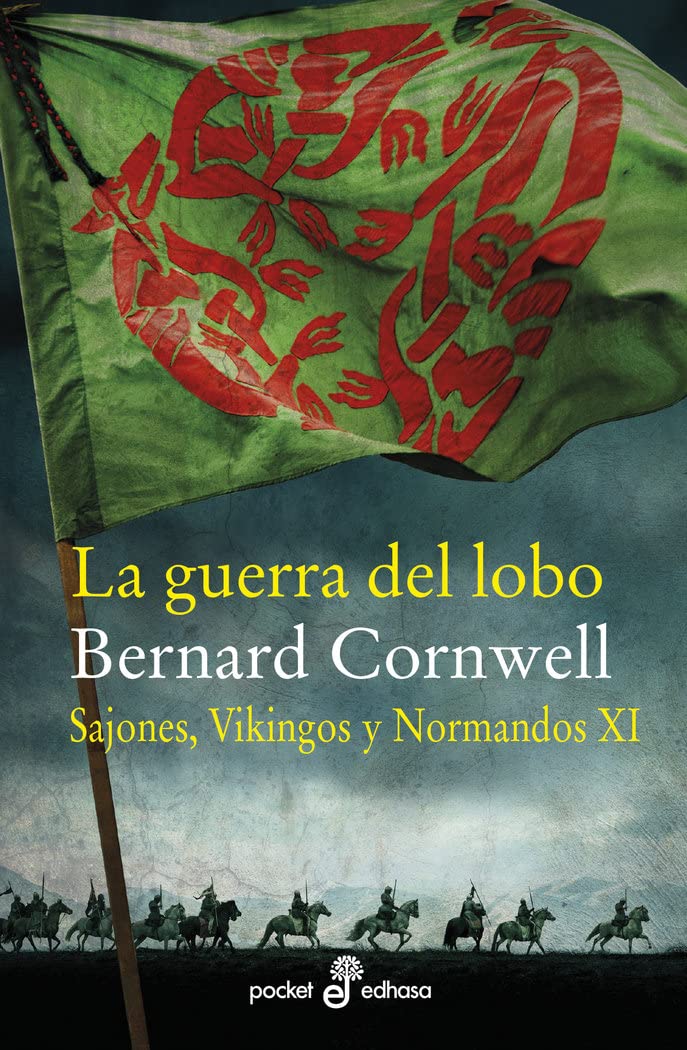 La guerra del lobo: Sajones, vikingos y normandos XI book