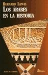 Los árabes en la historia (Ensayo histórico) Contemporary literature