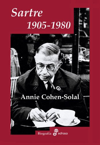 Sartre 1905-1980 (Biografías) Philosophy