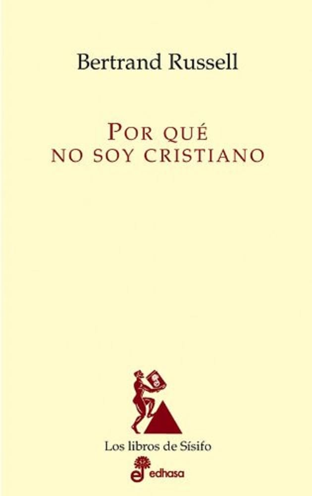 ¿Por qué no soy cristiano? Philosophy