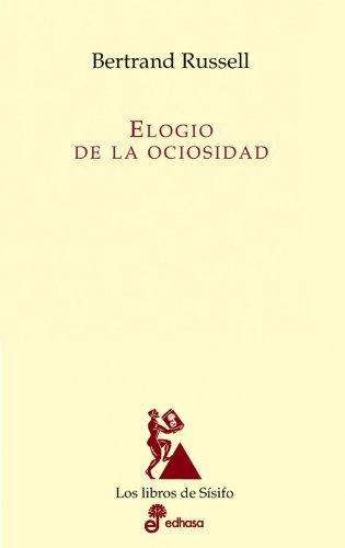 Elogio de la ociosidad book