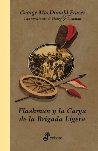 Flashman y la carga de la brigada ligera (VIII) (Series) Contemporary literature