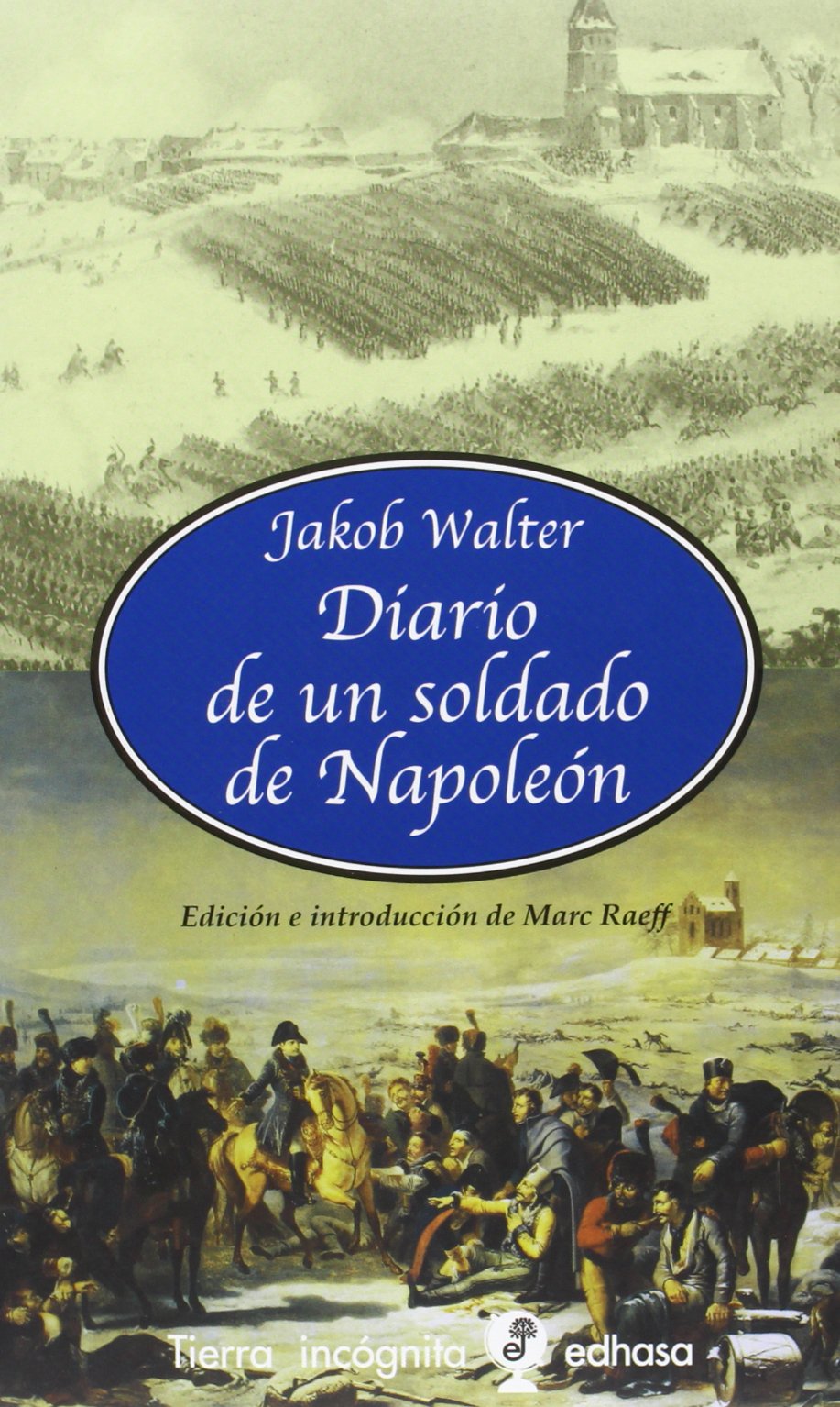 Diario de Un Soldado de Napoleon book