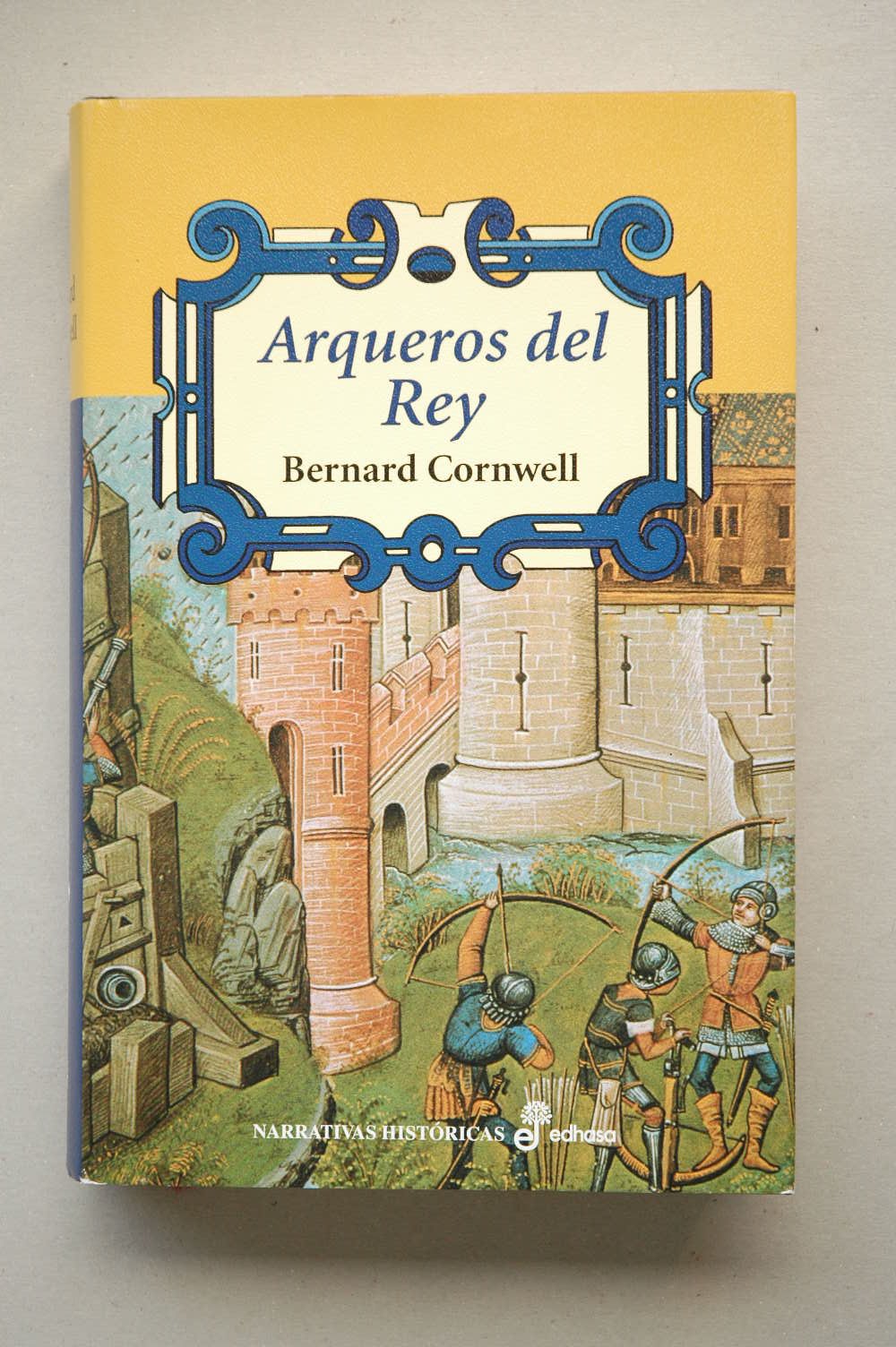 Arqueros Del Rey / Harlequin (Narrativas Históricas) book