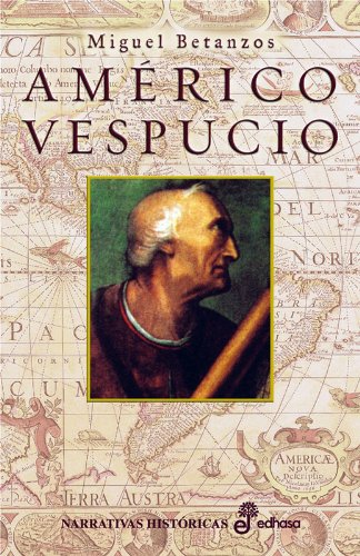 Am rico Vespucio (Narrativas Históricas) Books