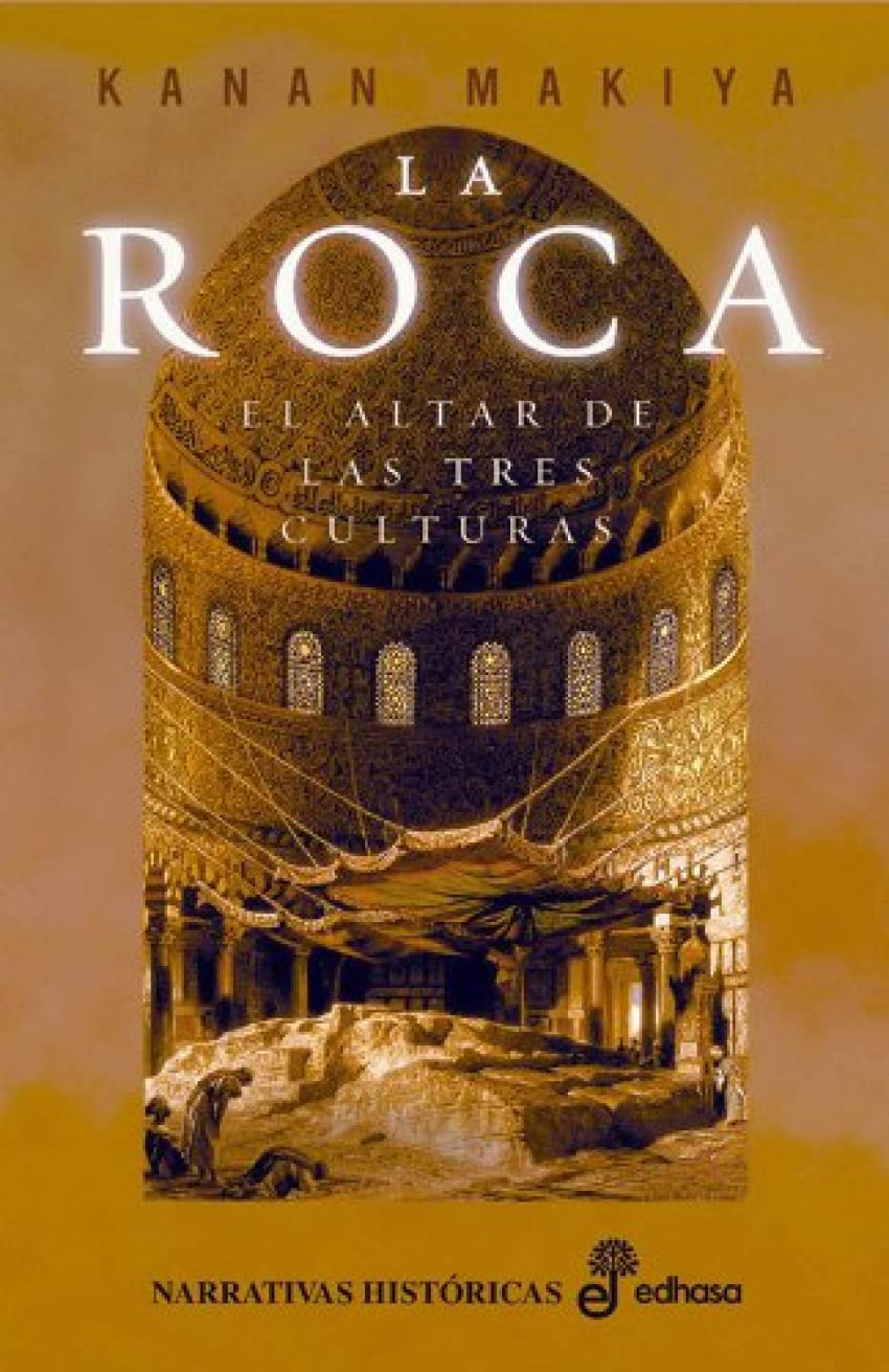 La roca : el altar de las tres culturas book