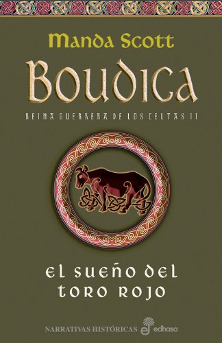 El sueño del toro rojo. Boudica (II) book