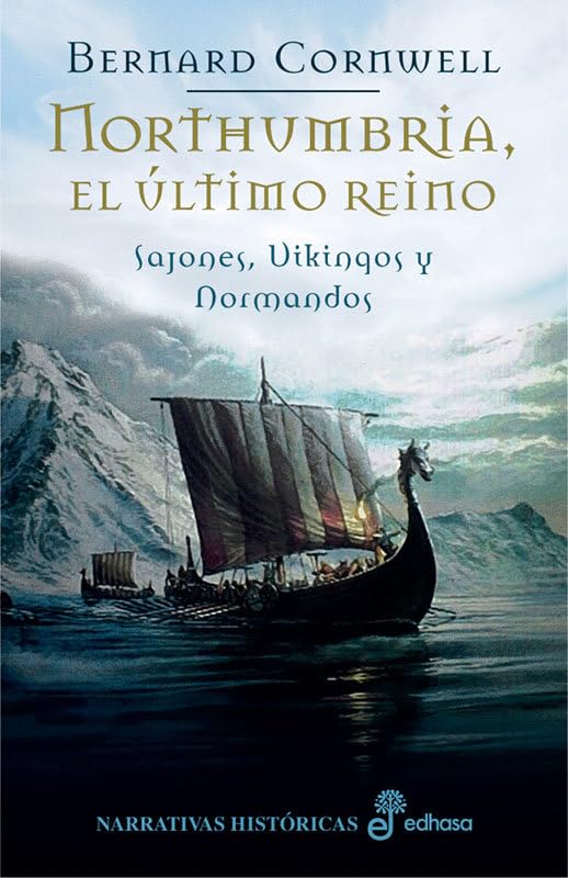 Northumbria, el último reino (Narrativas Históricas) Social Sciences