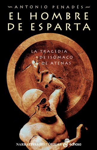 El hombre de Esparta (Narrativas Históricas) Books
