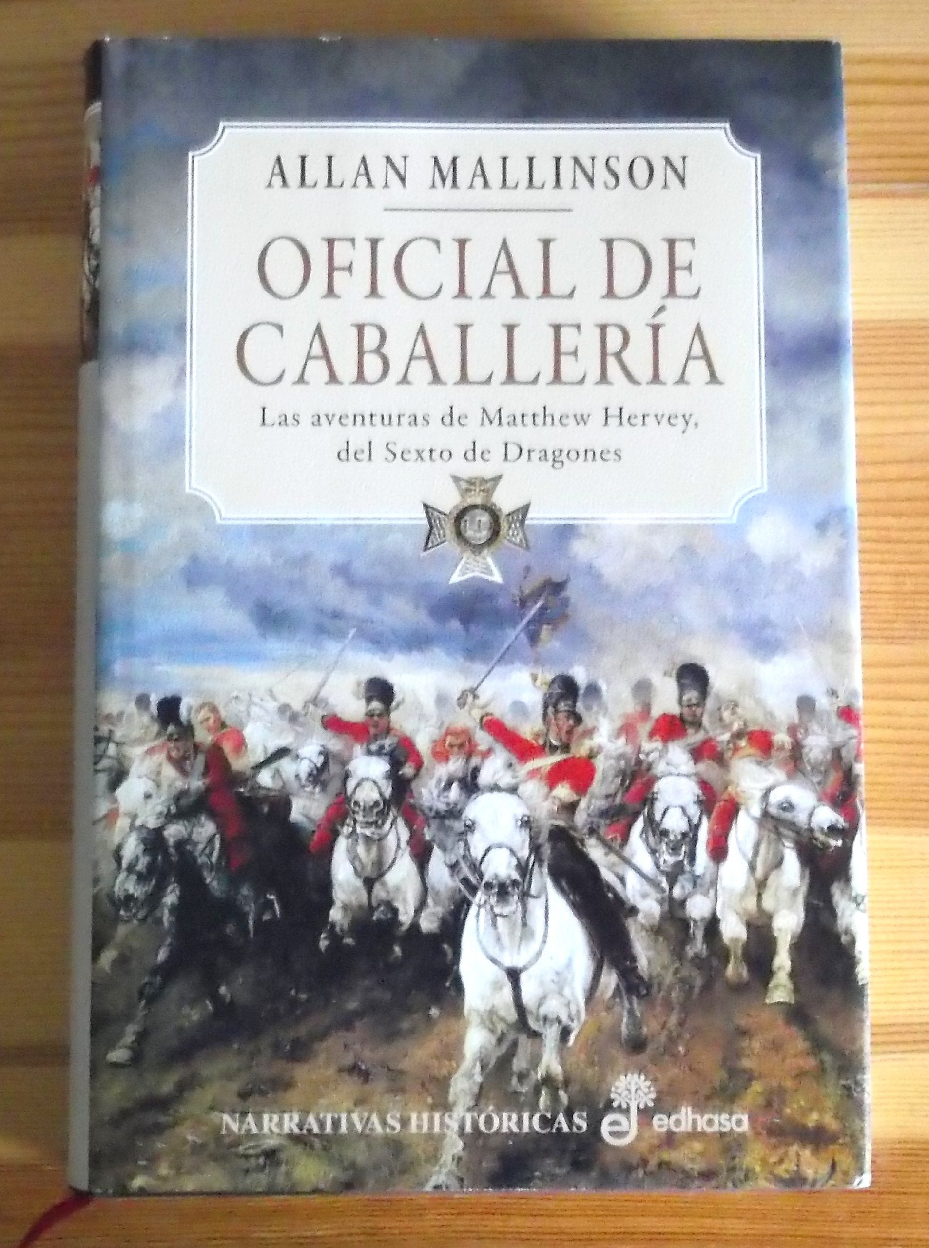 Oficial de caballer¡a I (Narrativas Históricas) Historical Fiction