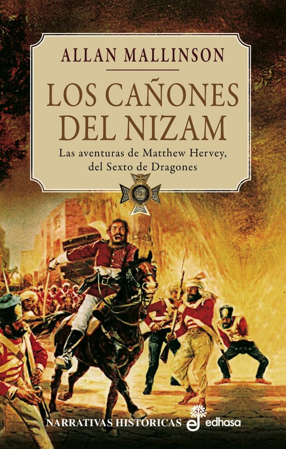 Los cañones de Nizam (II) (Narrativas Históricas) Books