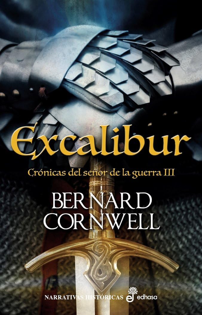 Cornwell, B: Excálibur : crónicas del señor de la guerra Fairy Tales & Legends