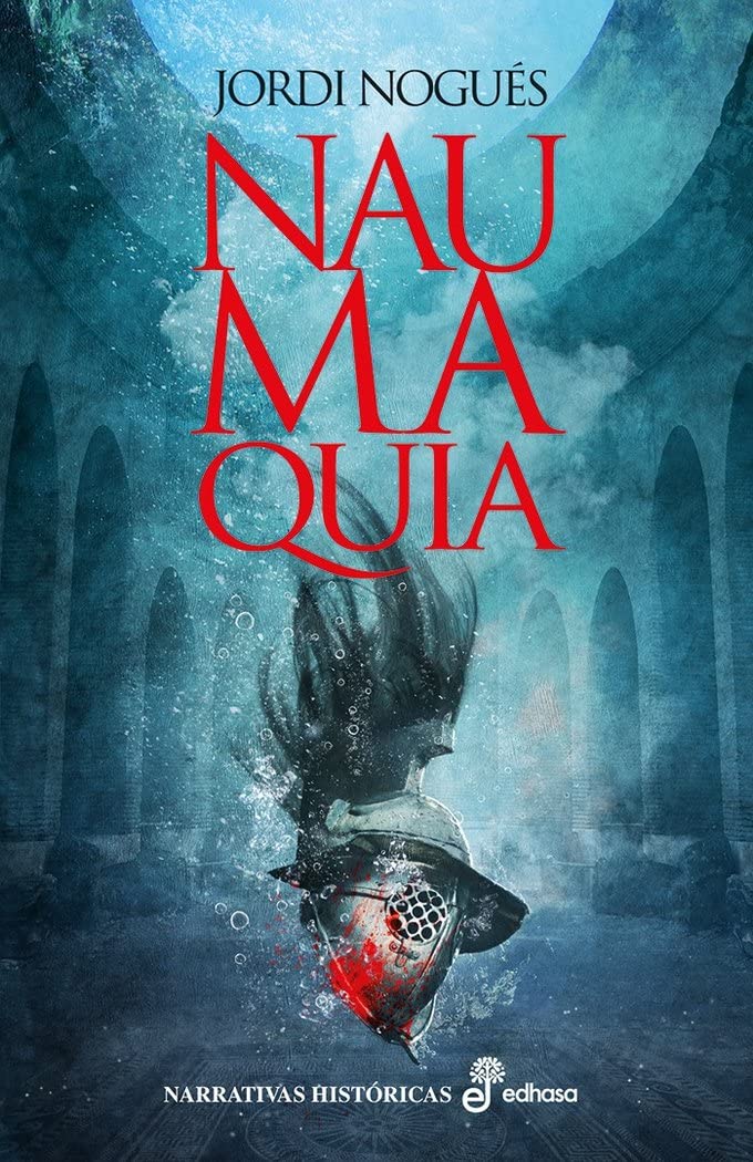 Naumaquia (Narrativas históricas) Action & Adventure