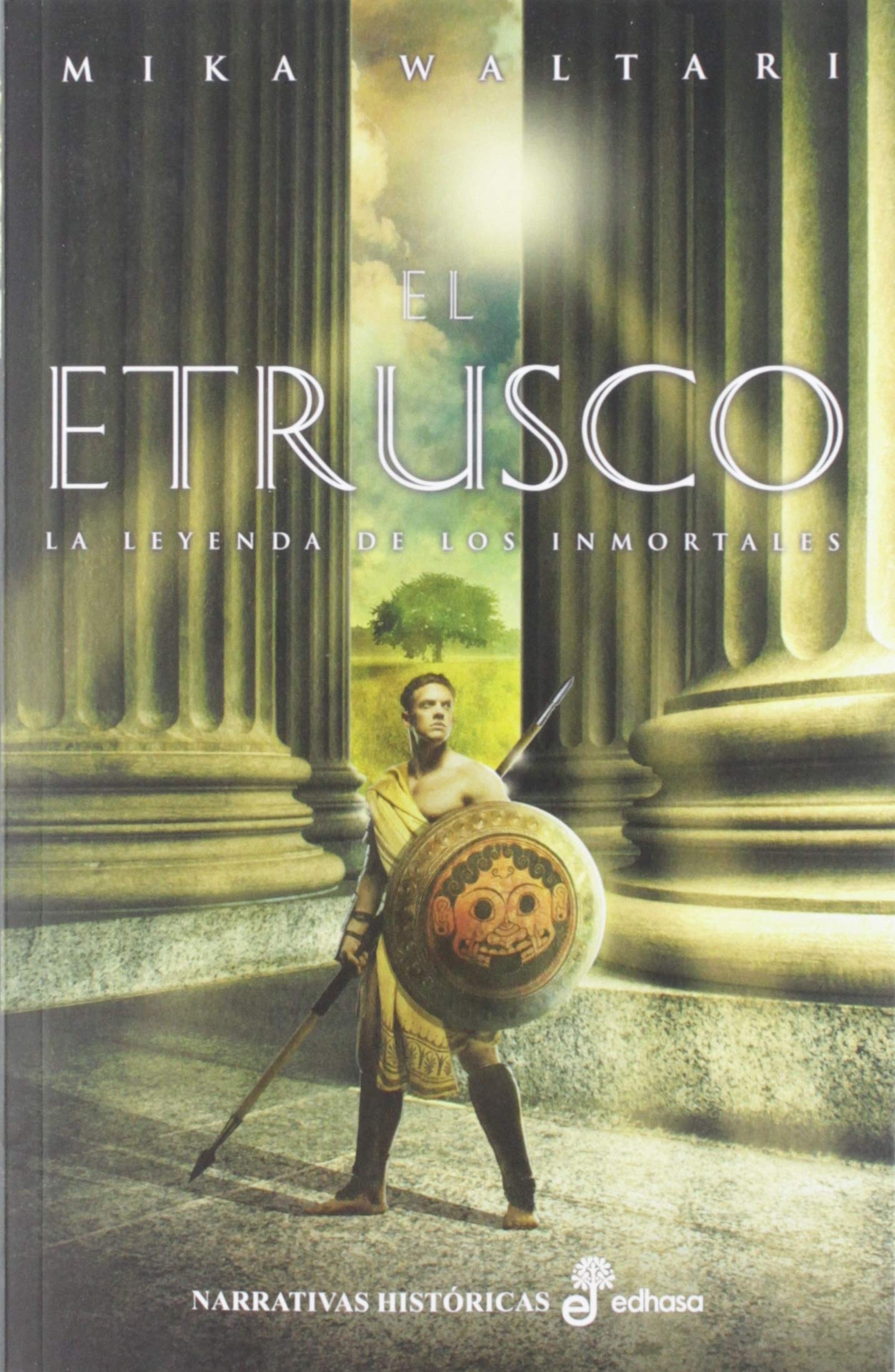 El etrusco (Narrativas Históricas) Books