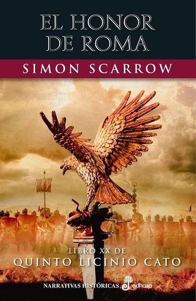 El honor de Roma (XX) (Narrativas Históricas) Politics & History
