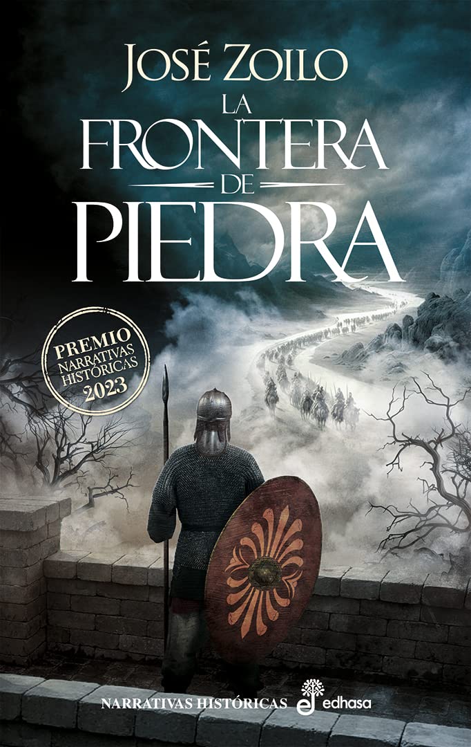 La frontera de piedra (Narrativas Históricas) Action & Adventure