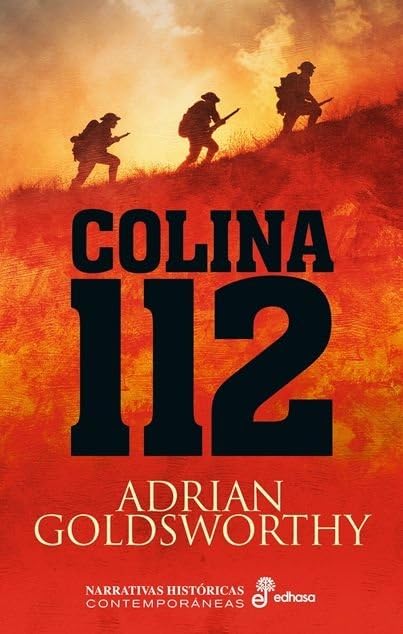 Colina 112 (Narrativas Históricas Contemporáneas) Books