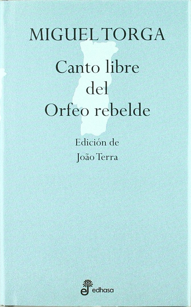 Canto libre del orfeo rebelde Contemporary literature