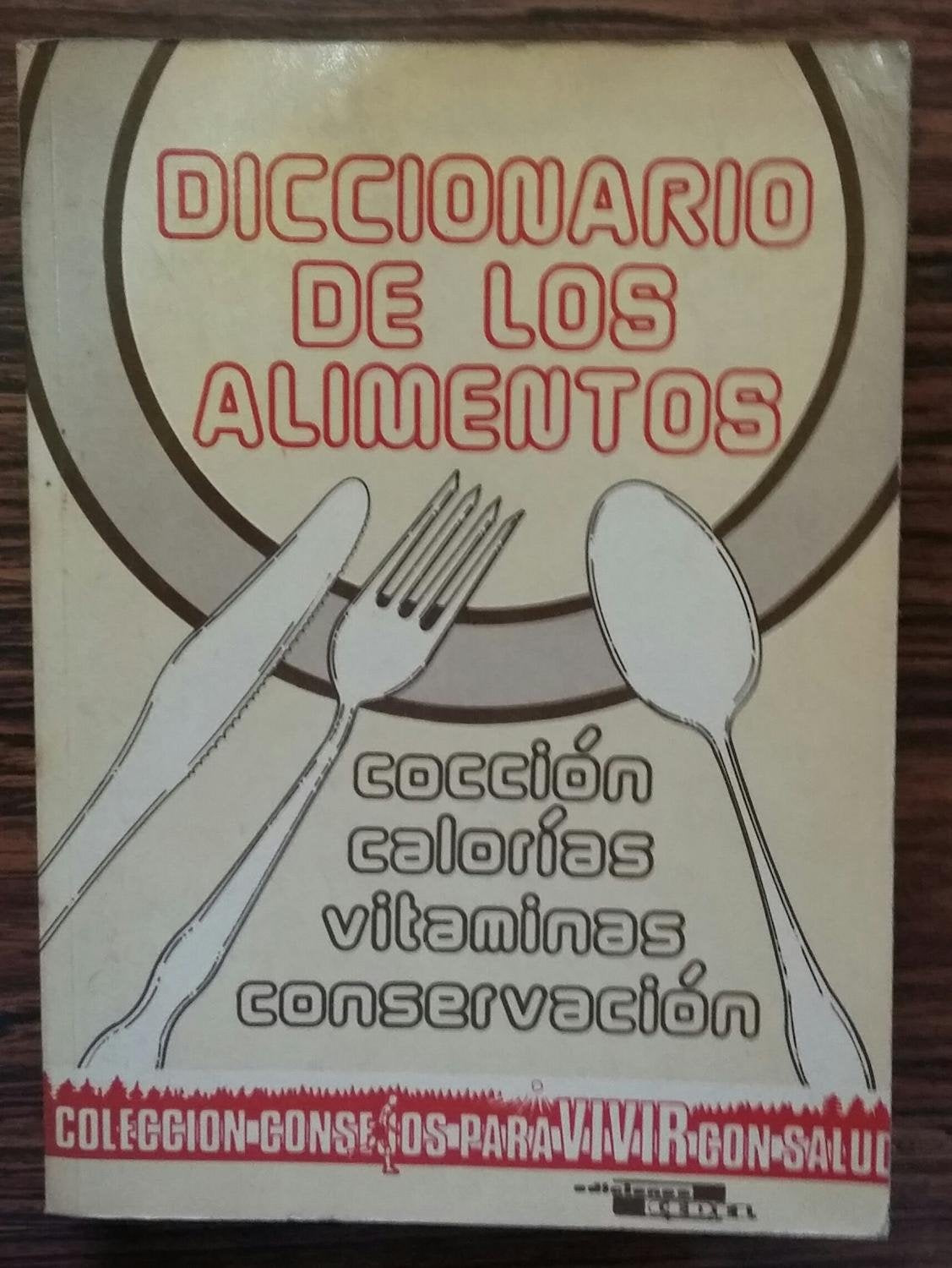 Diccionario de los alimentos Learning & Reference