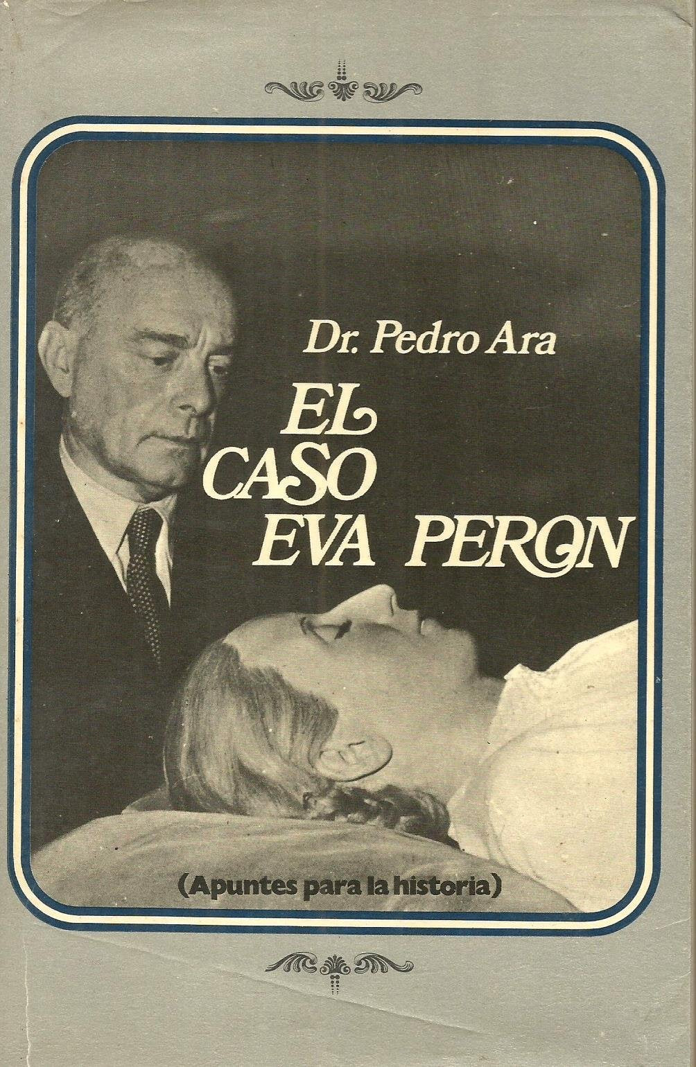 El caso Eva peron. apuntes para lahistoria book