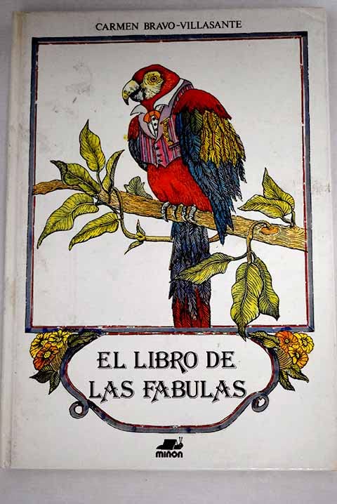 El Libro De Las Fabulas/the Book of Fables book