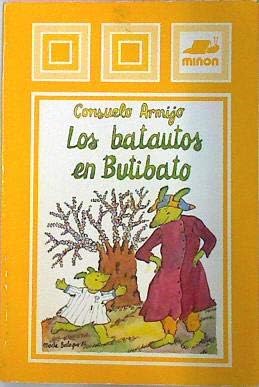 Los Batautos En Butibato/the Batautos in Butibato Novels & Short Stories