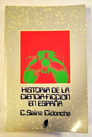 Historia de la Ciencia Ficción de España book