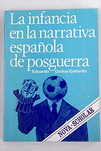 La Infancia en la Narrativa Espanola de Posguerra Books