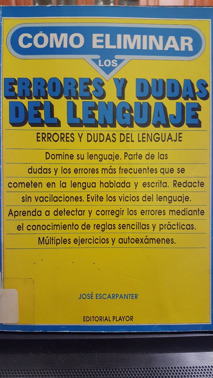 Cómo eliminar los errores y dudas del lenguaje Contemporary literature