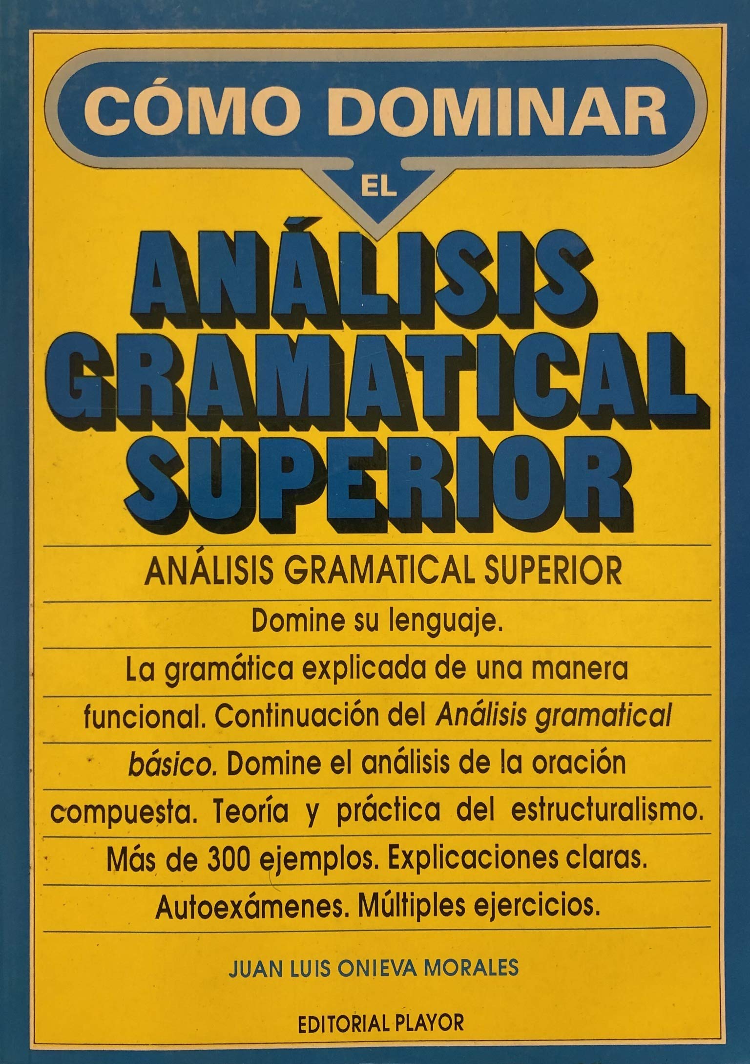 Como dominar el analisis gramatical superior Books