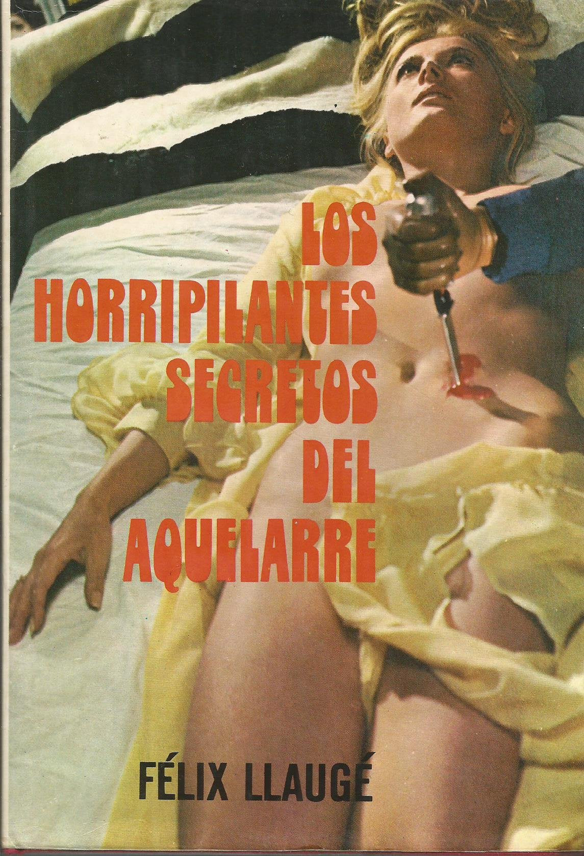 LOS HORRIPILANTES SECRETOS DEL AQUELARRE. book