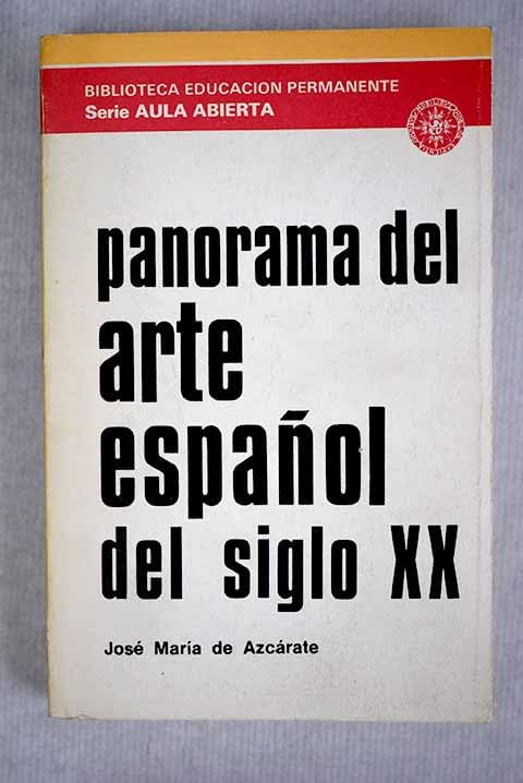 Panorama del arte español del siglo XX Books