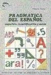 Pragmática del español (negación, cuantificación y modo) (AULA ABIERTA) Books