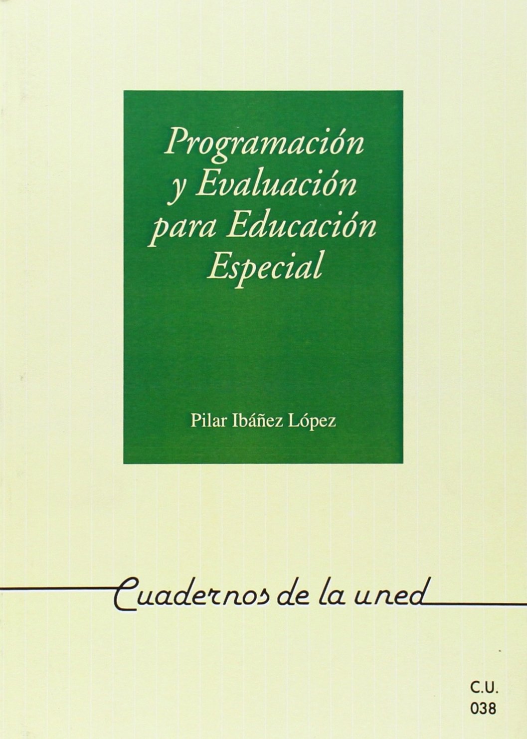 Programación y evaluación para educación especial book