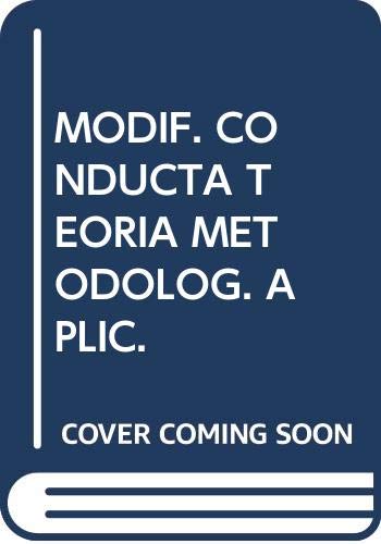 Modificación de conducta: teoría, metodología y aplicación (consideraciones críticas) (CUADERNOS UNED) Books
