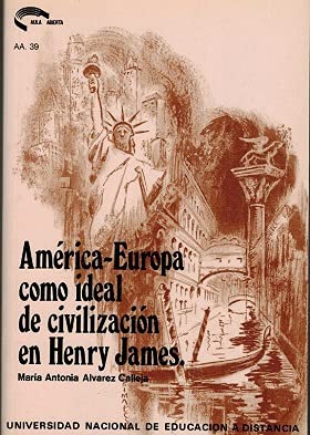 América-Europa como ideal de civilizacion en henry james Books