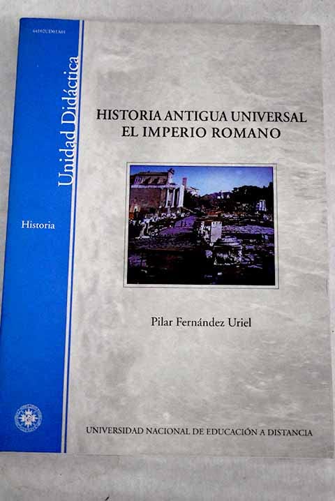 Historia antigua y universal : elimperio romano book