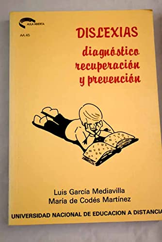 Dislexias : diagnostico, recuperacion y prevencion Books