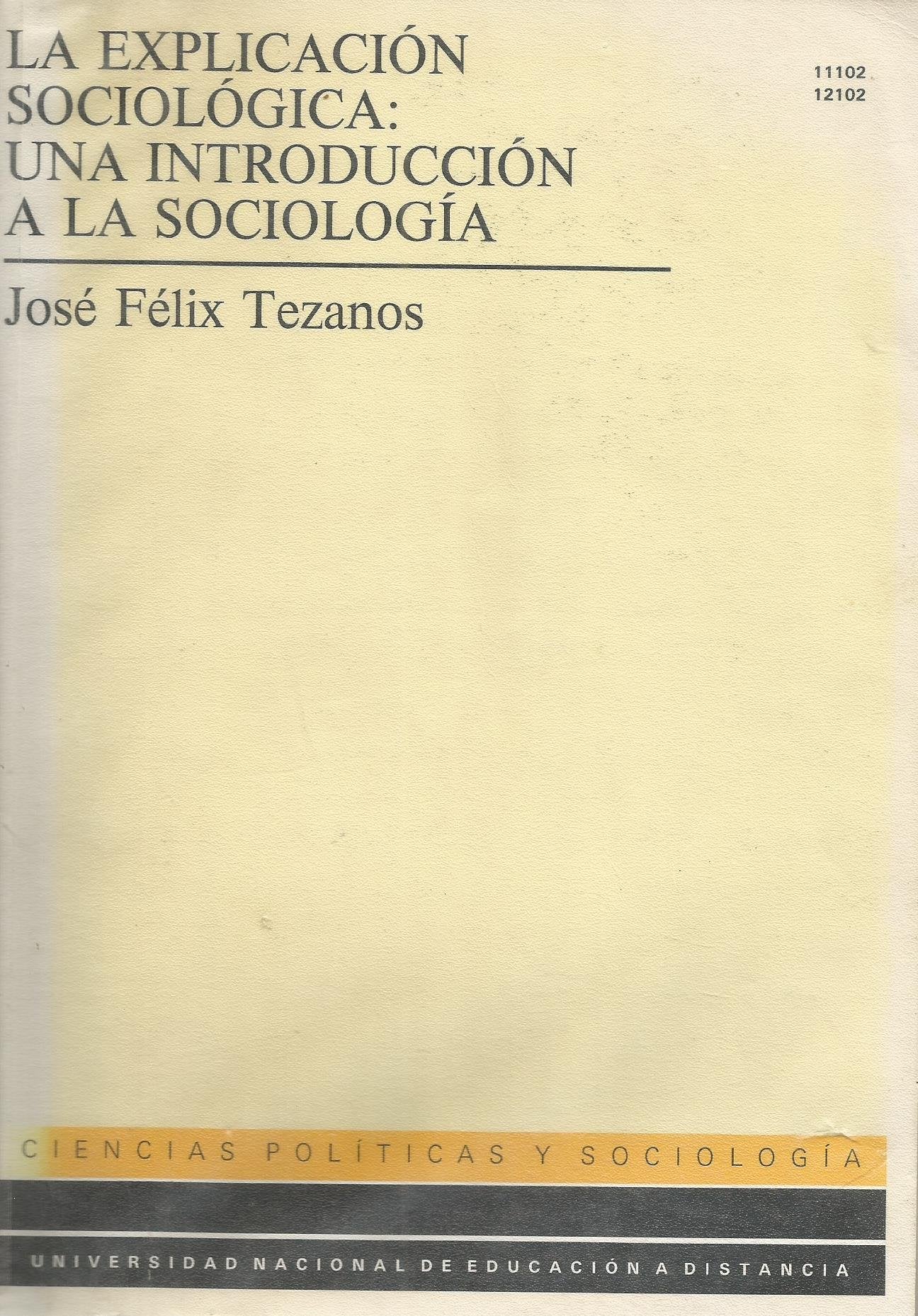 Explicacion sociologica una introduccion a la sociologia Books