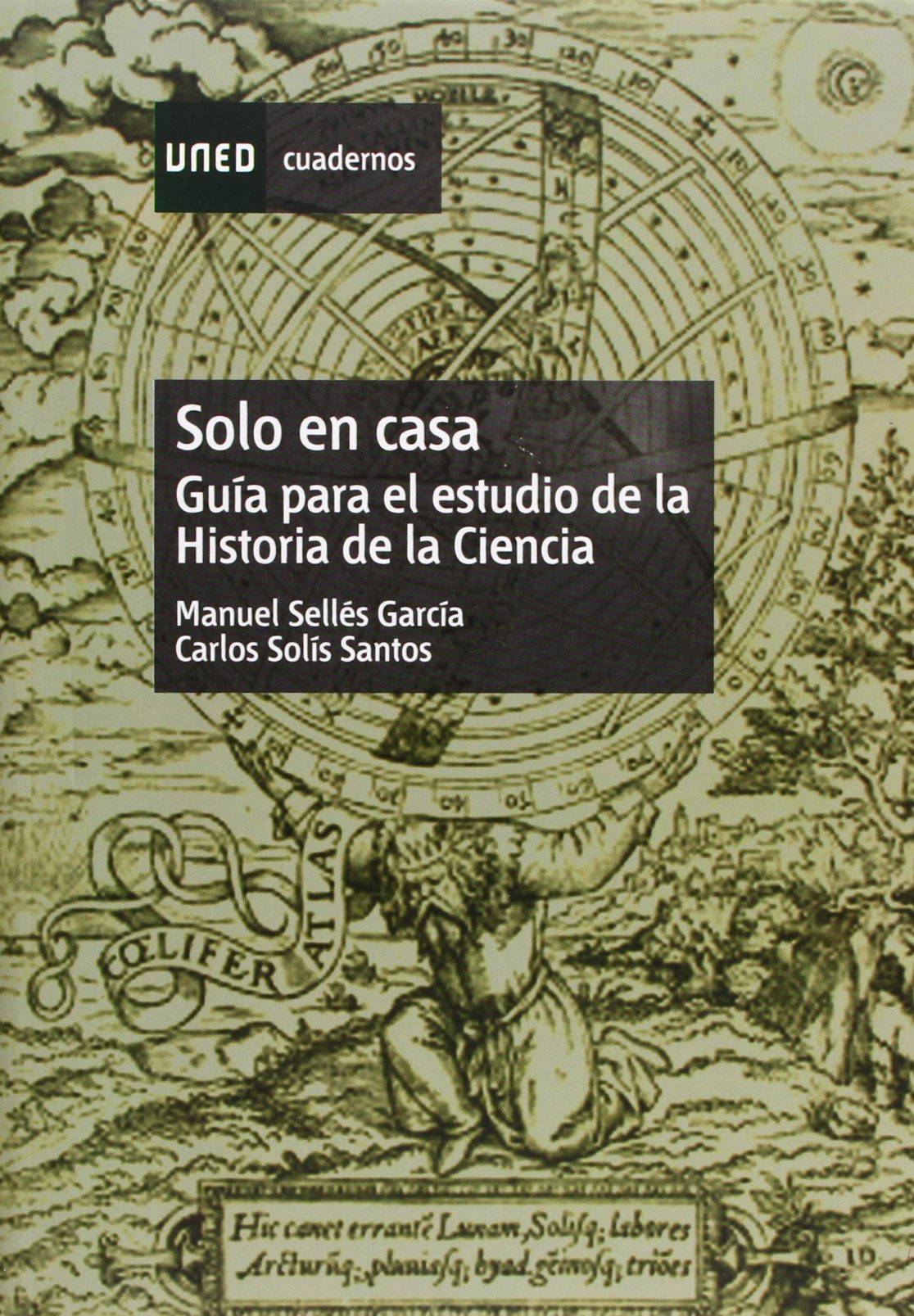 Solo en casa. Guía para el estudio de la historia de la ciencia book